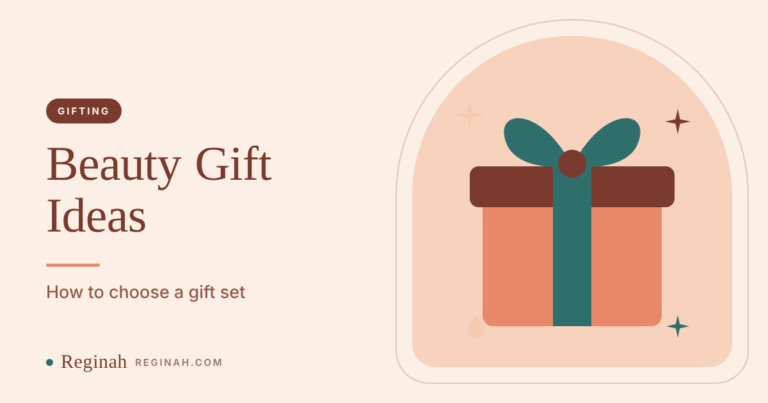 Beauty Gift Ideas: How to Choose a Skincare or Fragrance Gift Set
