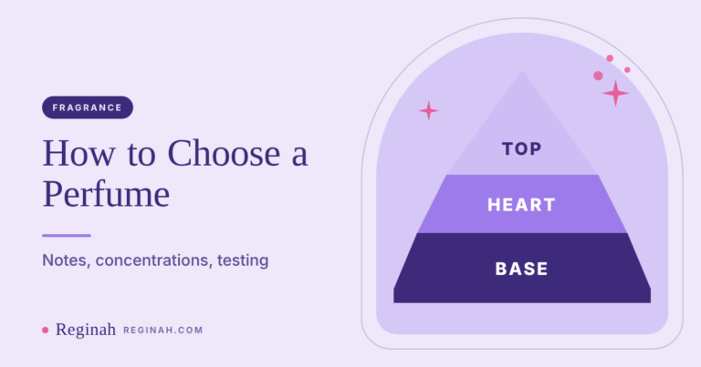 How to Choose a Perfume: Notes, Concentrations and How to Test a Scent
