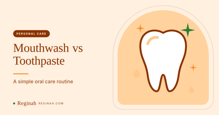 Mouthwash vs Toothpaste: Building a Simple Oral Care Routine